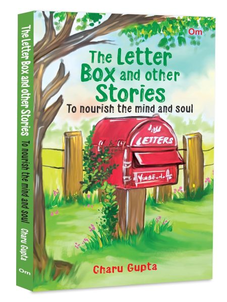 The Letter Box and Other Stories: To Nourish the Mind and Soul